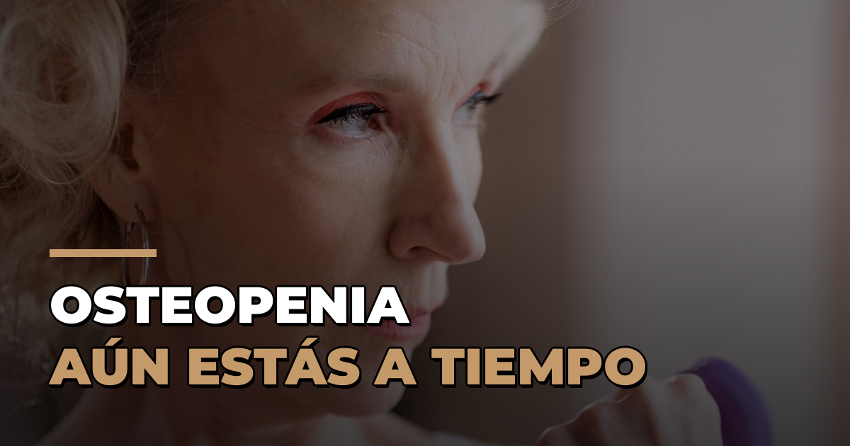 Osteopenia: qué hacer cuando te la diagnostican (y qué se puede revertir de verdad)